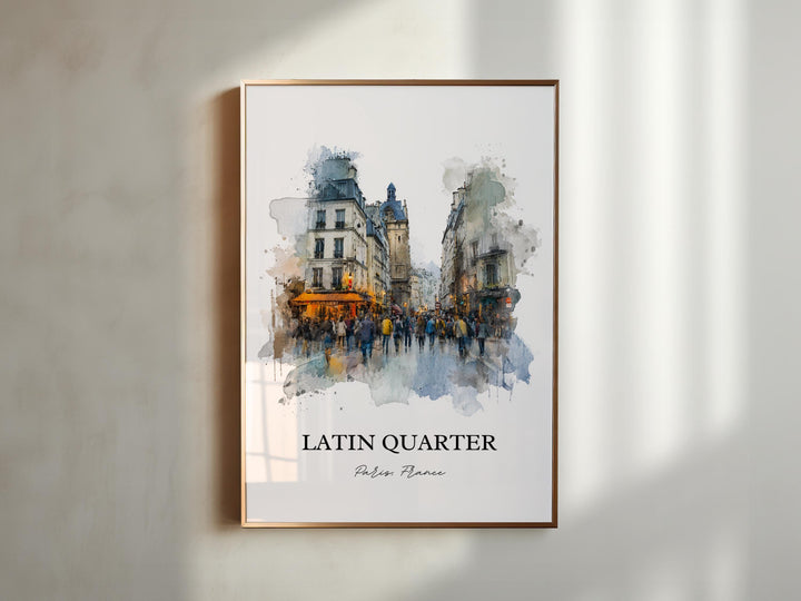 Latin Quarter, France – Watercolor Art Print