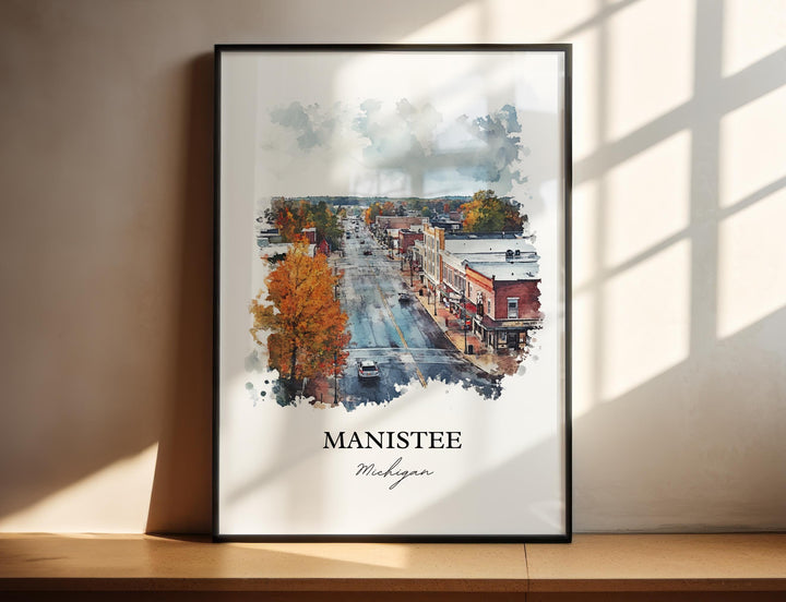 Manistee MI Wall Art, Manistee Michigan Print, Michigan Watercolor Art, Manistee Gift, Travel Print, Travel Poster, Housewarming Gift