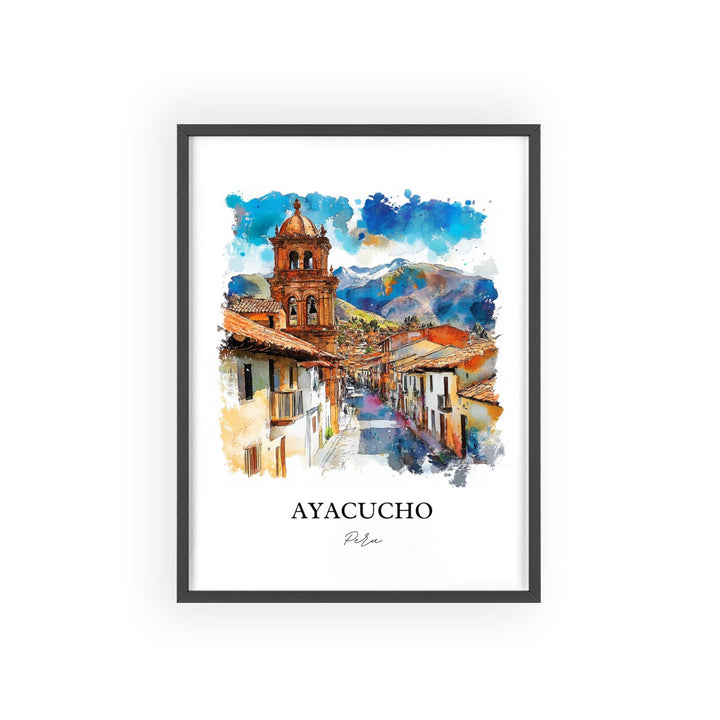 Ayacucho Wall Art, Ayacucho Print, Peru Watercolor Art, Ayacucho Peru Gift, Travel Print, Travel Poster, Housewarming Gift