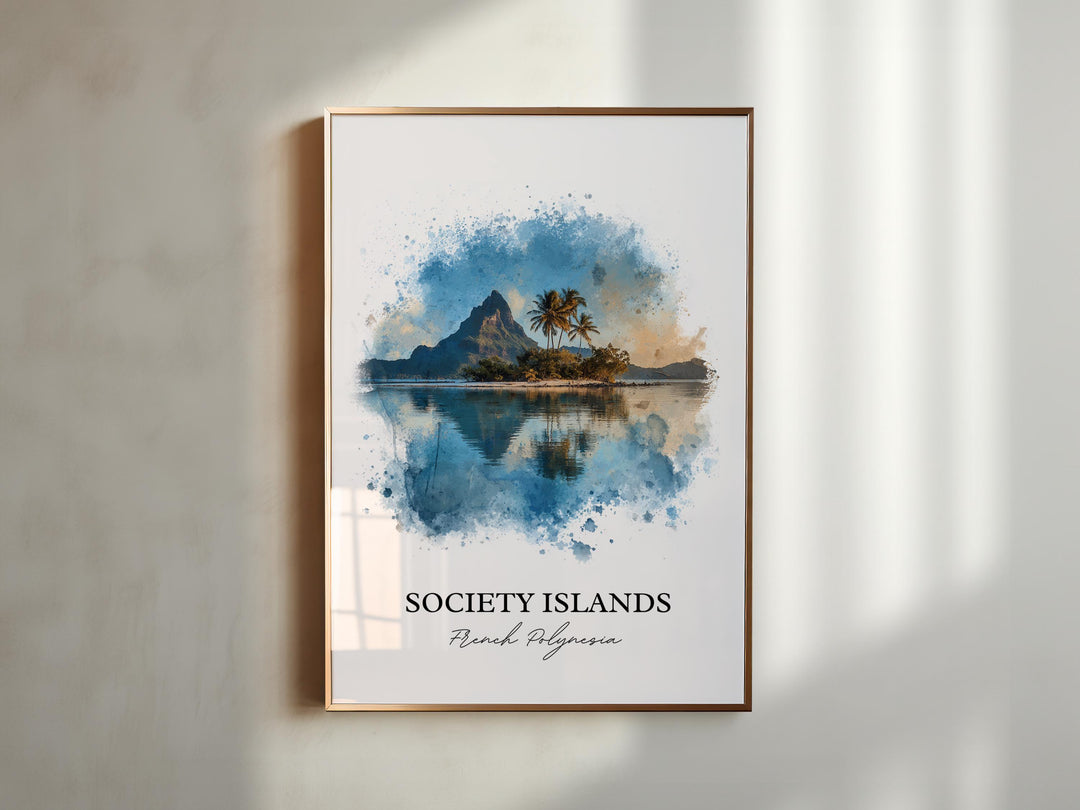 Society Islands Wall Art, Polynesia Print, French Polynesia Artwork, Society Islands Gift, Travel Print, Travel Poster, Housewarming Gift
