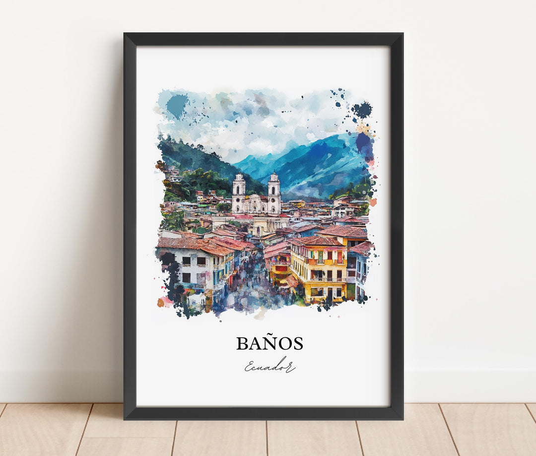 Banos, Ecuador – Watercolor Art Print