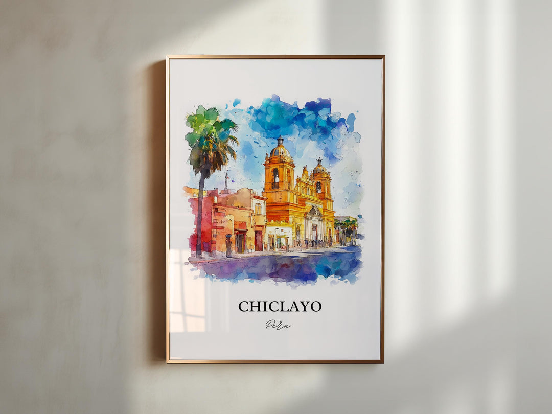 Chiclayo Wall Art, Chiclayo Peru Print, Peru Watercolor Art, Chiclayo Gift, Travel Print, Travel Poster, Housewarming Gift