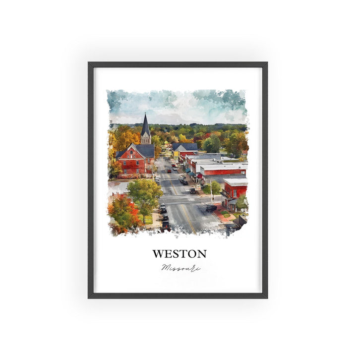 Weston Missouri Wall Art, Weston MO Print, Missouri Watercolor Art, Platte County MO Gift, Travel Print, Travel Poster, Housewarming Gift