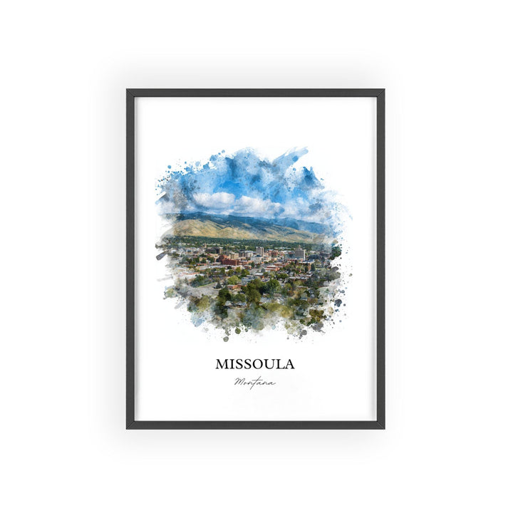 Missoula MT Wall Art, Missoula Print, Missoula Watercolor Art, Missoula Montana Gift, Travel Print, Travel Poster, Housewarming Gift