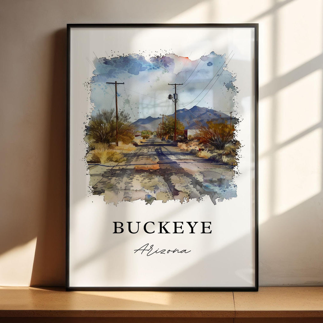 Buckeye AZ Wall Art, Buckeye Print, Buckeye Arizona Watercolor Art, Maricopa County Gift, Travel Poster, Housewarming Gift