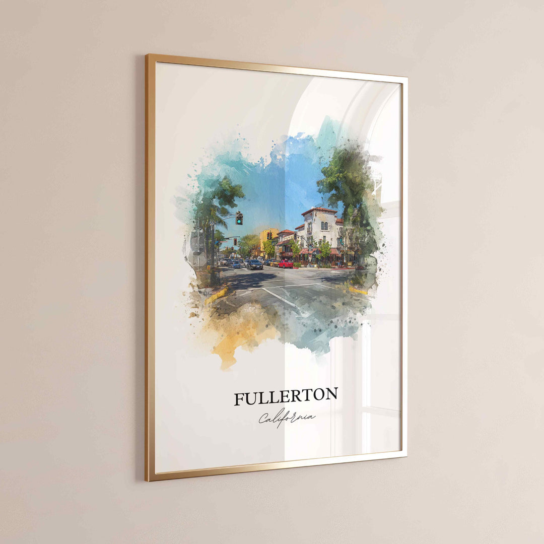 Fullerton, California Wall Art, Fullerton Print, Fullerton Watercolor Art, Orange County Gift, Travel Print, Travel Poster, Housewarming Gift