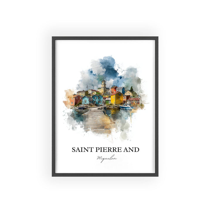 Saint Pierre and Miquelon Art, Newfoundland Print, Saint Pierre Watercolor, Miquelon Gift, Travel Print, Travel Poster, Housewarming Gift
