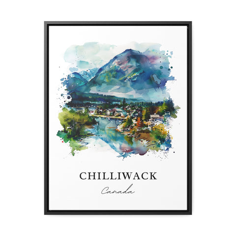 Chilliwack British Columbia Art, Chilliwack Print, Chilliwack Watercolor, Chilliwack Gift, Travel Print, Travel Poster, Housewarming Gift