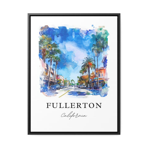 Fullerton CA Art, Fullerton Print, Fullerton Watercolor Art, Orange County California Gift, Travel Print, Travel Poster, Housewarming Gift