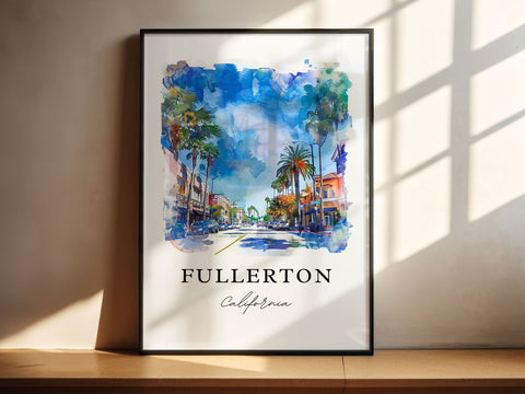 Fullerton CA Art, Fullerton Print, Fullerton Watercolor Art, Orange County California Gift, Travel Print, Travel Poster, Housewarming Gift