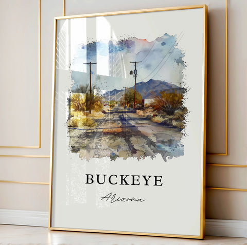 Buckeye AZ Wall Art, Buckeye Print, Buckeye Arizona Watercolor Art, Maricopa County Gift, Travel Print, Travel Poster, Housewarming Gift