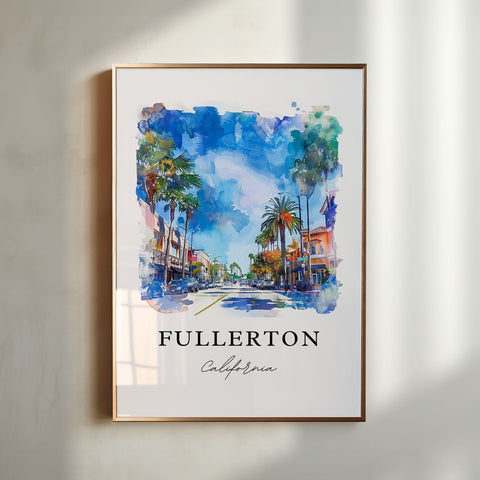 Fullerton CA Art, Fullerton Print, Fullerton Watercolor Art, Orange County California Gift, Travel Print, Travel Poster, Housewarming Gift