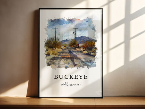 Buckeye AZ Wall Art, Buckeye Print, Buckeye Arizona Watercolor Art, Maricopa County Gift, Travel Print, Travel Poster, Housewarming Gift